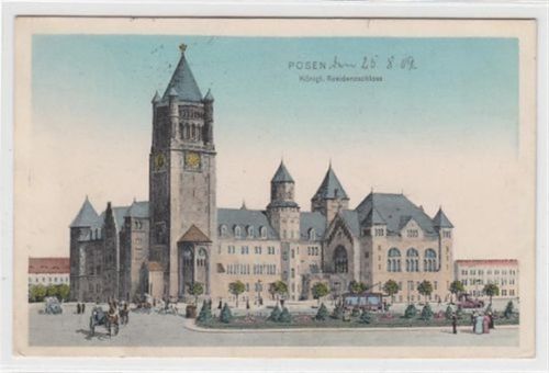 Posen Posen / Poznan. Königliche Residenzschloss Straßenbahn im Vordergrund. 1909 Feldpost Leichte Stempelspuren, sonst gut erhalten