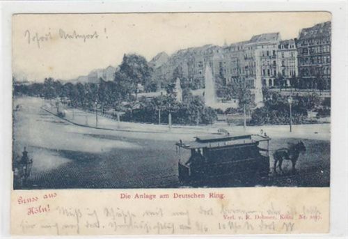 Köln Stadt Köln. Anlage am Deutschen Ring Pferdetram gelaufen 1899. Vorder- und Rückseite leicht stockfleckig, sonst gut erhalten