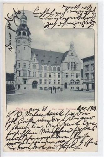 Cöthen mit neuen Rathaus gelaufen von 1901. Gut erhalten.
