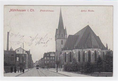 Mühlhausen Mühlhausen in Thüringen. Friedrichstrasse Katholischen Kirche gelaufen kleiner Knick oben und unten links. Leichter Stempeldurchdruck, sonst gut erhalten