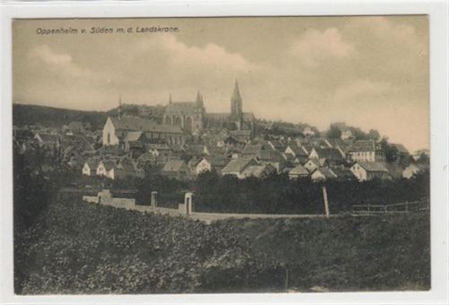 Oppenheim Oppenheim. Stadt von Süden aus gesehen Landskrone ungelaufen Handschriftliches Datum von 1907. leichte Abschürfungen, sonst gut erhalten