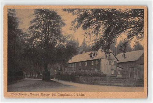 Forsthaus " Neues Haus " bei Tambach in Thüringen ungelaufen Gute Erhaltung.