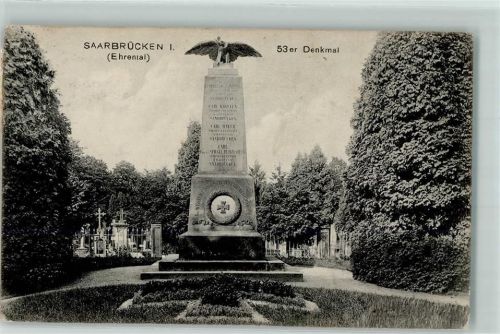 Saarbrücken 1916 53. Regiment im Ehrental AK