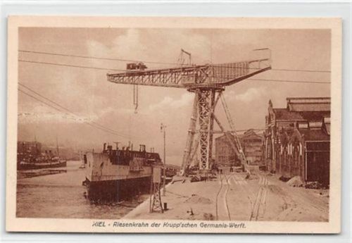 Kiel Kiel. Riesenkrahn der Kupp´schen Germania-Werft gelaufen. Gute Erhaltung.