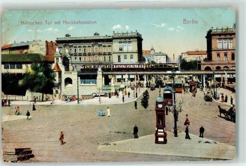 Kreuzberg 1908 Hochbahn Hallesches Tor Kutschen Straßenbahn Straßenuhr