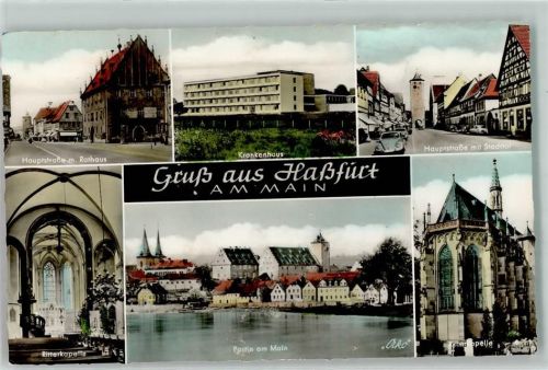 Haßfurt Hauptstraße Rathaus Stadttor Ritterkapelle Krankenhaus