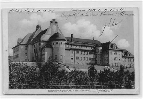 Neunkirchen. Waisenhaus. Karte beschrieben Handschriftliches Datum von 1918 kleiner Knick unten rechts, leicht fleckig, sonst gut erhalten