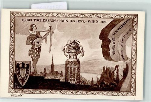 Wien 1928 10. Deutsches Sängerbundesfest sign. G.F. Schüle AK