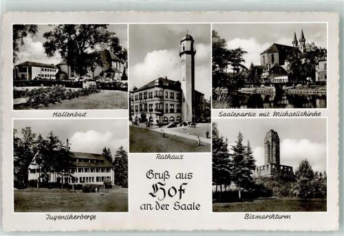 Hof Hallenbad Rathaus Saale mit Michaeliskirche Jugendherberge Bismarckturm
