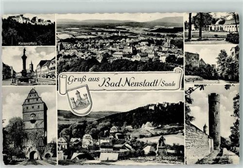 97616 W8740 Bad Neustadt a d Saale - Kaiserpfalz Marktplatz Wandelhalle Stadtmauer Wehrturm Kurviertel mit Salzburg Hohntor