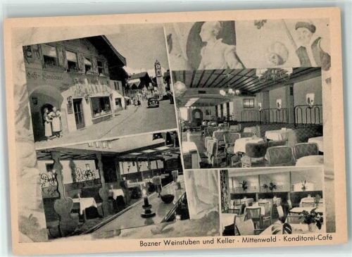 Mittenwald Gasthaus Bozener Weinstuben u. Keller Konditorei Cafe Mercedes