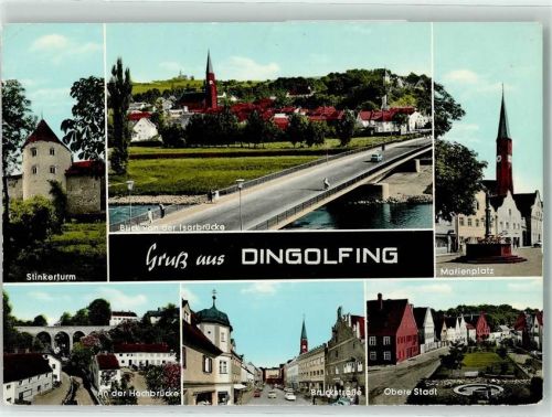 Dingolfing Stinkerturm Blick v.d. Isarbrücke Marienplatz a.d. Hochbrücke Bruckstraße Obere Stadt