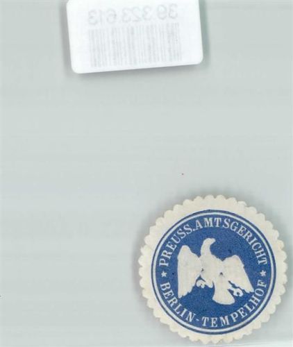 Tempelhof Amtsgericht Königreich Preußen Adler Blau Weiß