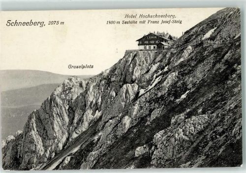 Puchberg Hotel Hochschneeberg mit Franz Josef Steig Gruselplatz