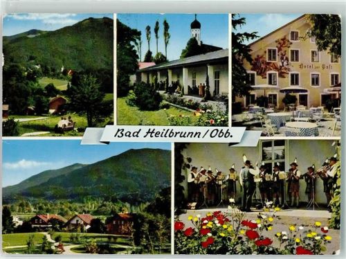 Bad Heilbrunn Wandelhalle Hotel zur Post Tracht Kurkapelle Stallauer Eck