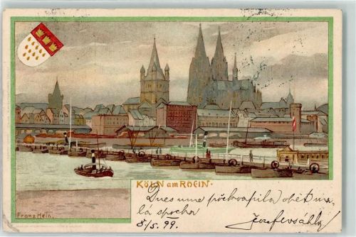 Köln Altstadt-Nord 103 1899 Dom Dampfer Schiffsbücke Wappen sign. Franz Hein