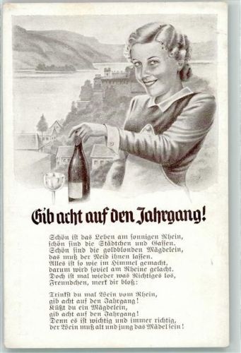 1940 Gib acht auf den Jahrgang - Wein am Rhein - Verlag Robert Franke
