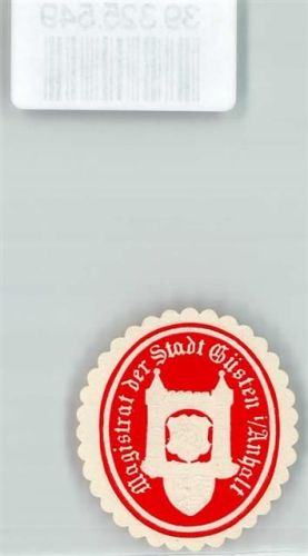 39439 O3256 Güsten , Anh Siegelmarke Magistrat der Stadt Güsten i. Anhalt