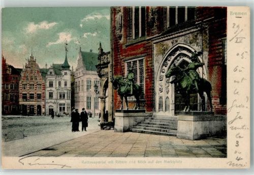 Bremen 1905 Rathausportal mit Rittern Blick auf den Marktplatz