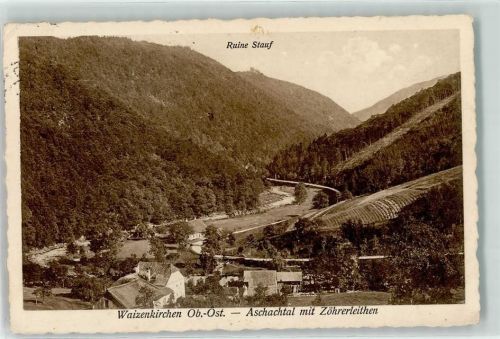 Waizenkirchen Ruine Stauf Aschachtal mit Zöhrerleithen