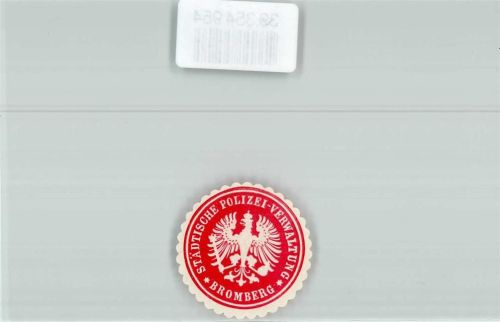 Bromberg Postwesen Städtische Polizei-Verwaltung Bromberg