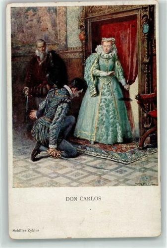 1935 Schiller-Zyklus Don Carlos sign. Hans Printz AK
