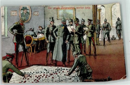 1914 Der großee Generalstab rastlos tätig
