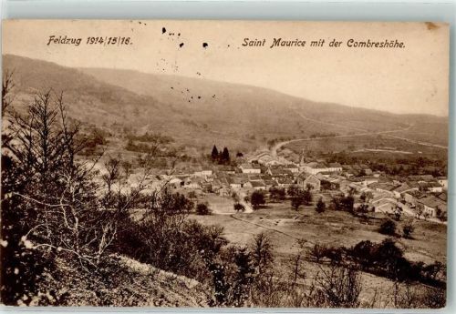 Saint-Maurice-sur-Moselle 1916 Saint Maurice mit der Combreshöhe