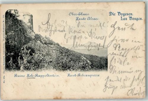 Ribeauville 1899 Ruine Hoh-Rappoltstein
