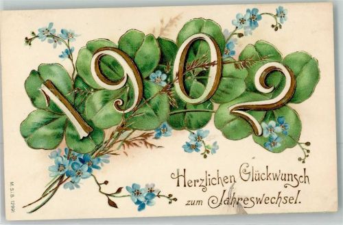 1902 Neujahr Kleeblätter Vergissmeinnicht M.S.i.B. Nr.12991