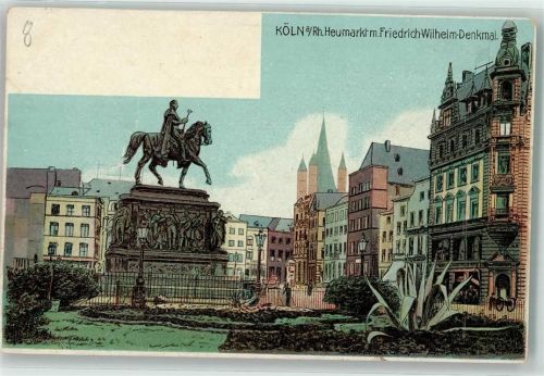 Köln Altstadt-Nord 103 Heumarkt m. Friedrich Wilhelm Denkmal