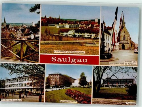 Saulgau Krankenhaus Hummelschule Rathaus Stadtpfarrkirche St. Johannes Brechenmacherschule Aufbaugymnasium Festhalle