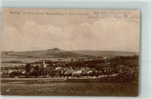Norroy 1917 im Hintergrund Moussonberg a Pont a Mousson