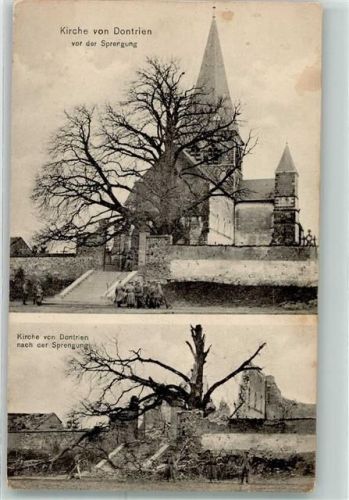 Dontrien Kirche vor und nach der Sprengung