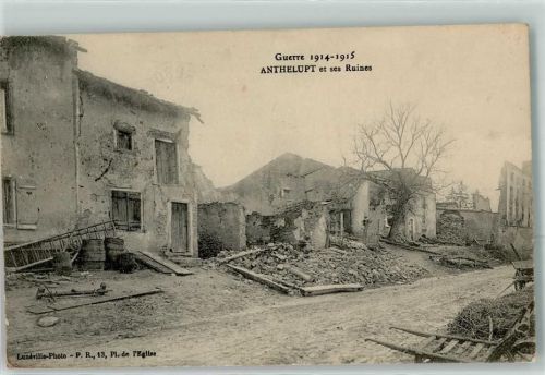 Anthelupt 1915 Ruines
