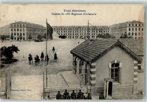54200 Toul - Caserne du 153 e Regiment d Infanterie Fahne Pferd Soldaten Uniform Platz Wachhäuschen Garnison
