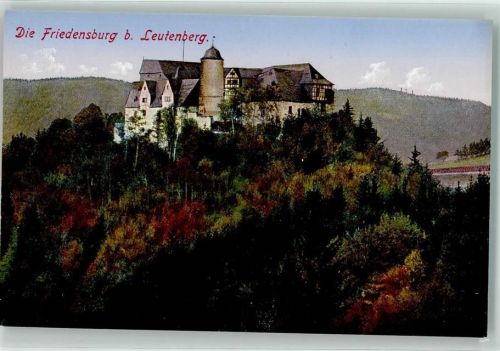 Leutenberg Die Friedensburg