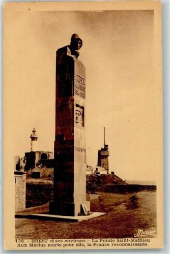 Brest La Pointe Saint Mathieu Aux Marins morts pour elle la France reconnaissante Turm Leuchtturm