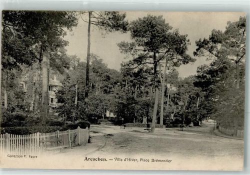 Arcachon Ville d`hiver Place Bremontier