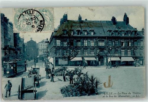Lille la Place du Theatre et la Rue des Manneliers Straßenbahn Nr. 4