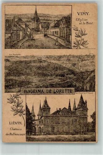 Lievin 1916 l`Eglise et le Mont Vimy Chateau de Rollencourt