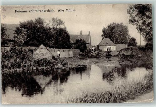 Peronne 1916 Alte Mühle
