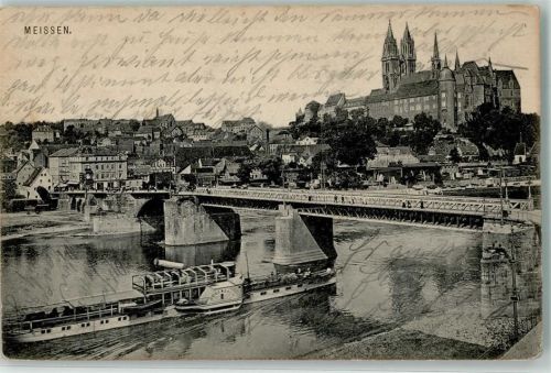 Meißen 1917 mit Albrechtsburg und Dom zu Meißen Elbbrücke Fahrgastdampfer Feldpost