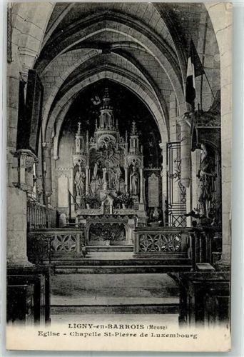 Ligny-en-Barrois Eglise Chapelle St. Pierre de Luxembourg