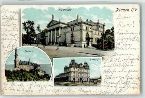 Plauen 1904 Schloss Stadttheater Bahnhof