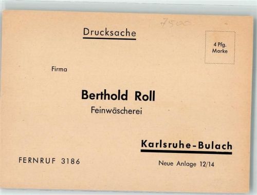 Bulach Firmenschreiben Drucksache Feinwäscherei Berthold Roll