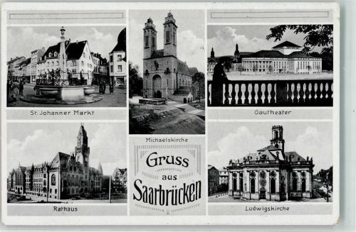 Saarbrücken WK II St. Johanner Markt Rathaus Michaelskirche Gautheater Ludwigskirche