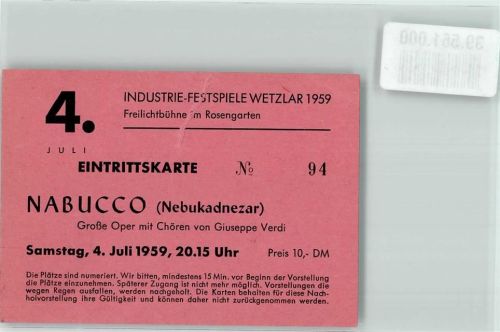 Wetzlar Industrie-Festspiele Freilichtbühne Eintrittskarte Nr. 94 KEINE AK