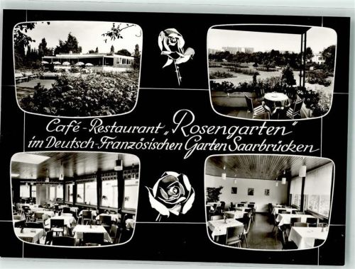 Saarbrücken Cafe Gasthaus Rosengarten im Deutsch-Französischen Garten Werbekarte