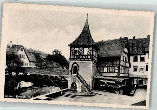 74523 W7170 Schwäbisch Hall Foto AK Am roten Steg